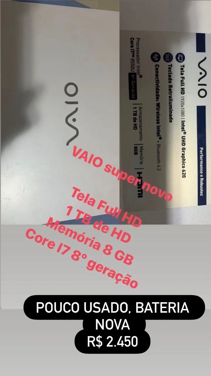 Notebook Vaio 1TB de HD memória 8 Gb core i7 8° geração 
