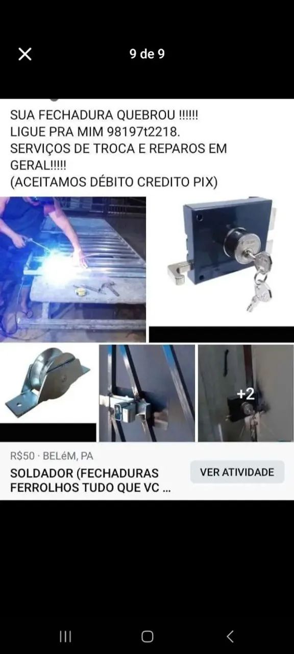 SOLDADOR->REPAROS FECHADURAS ESCADAS ETC..... - Foto 2