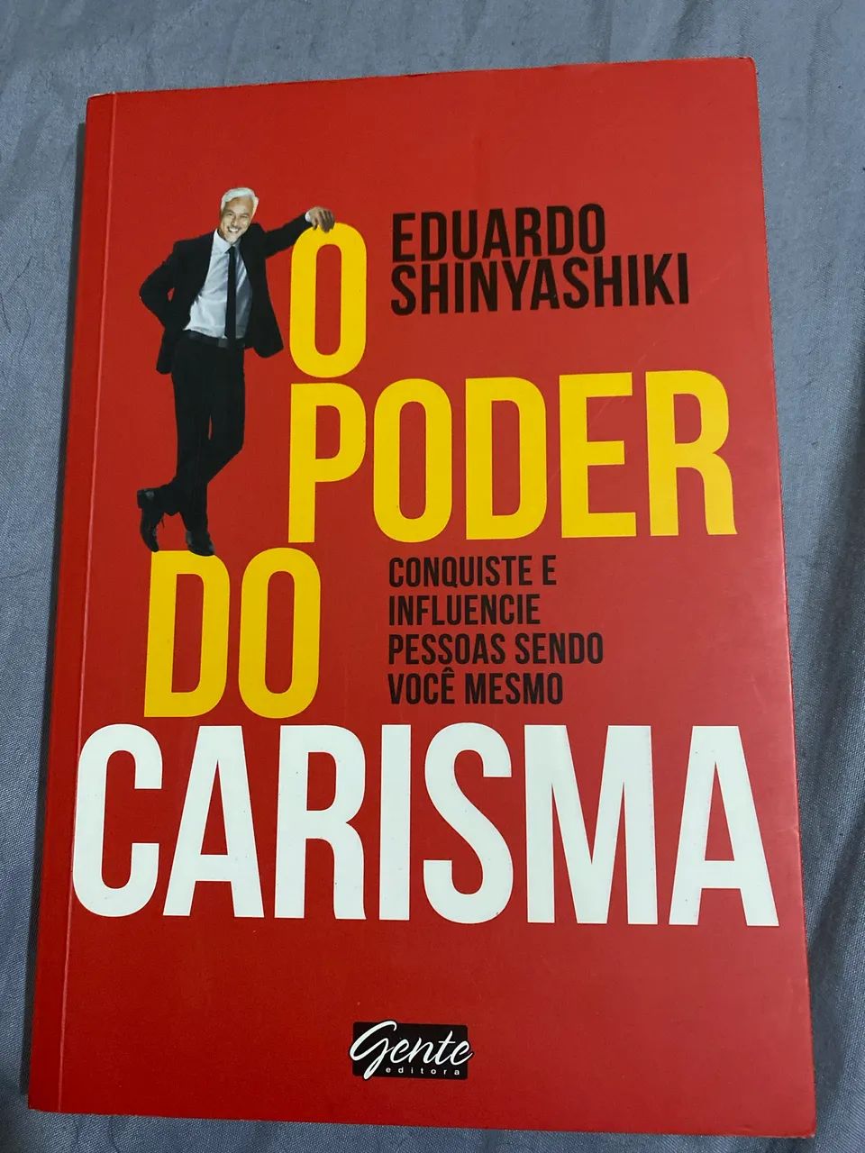 Livro O poder do Carisma - Eduardo Shinyashiki