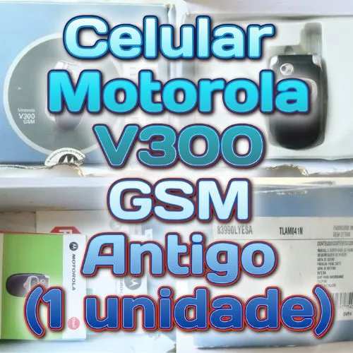Motorola V300 GSM Antigo 