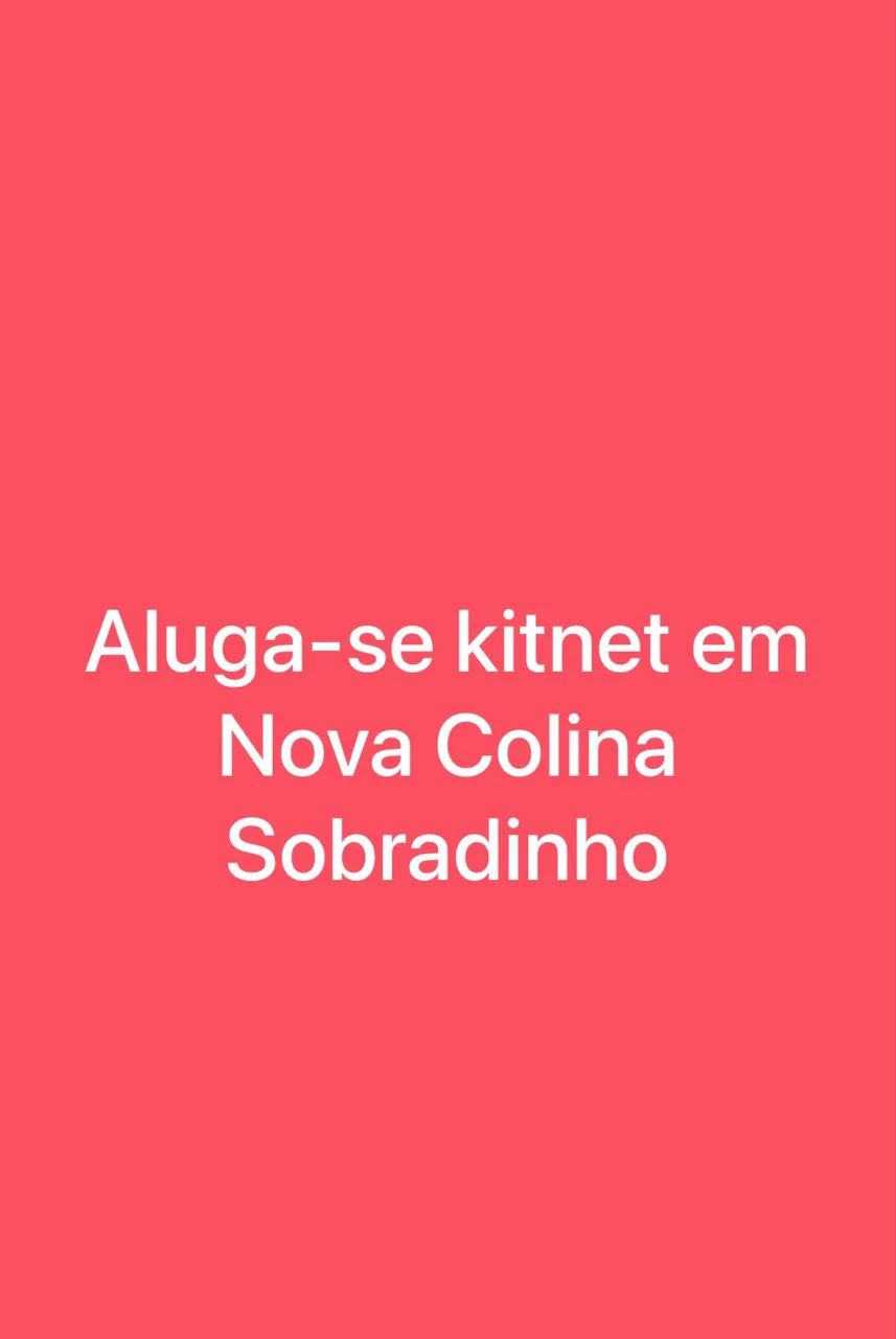 Alugo kitnet em nova colina Sobradinho