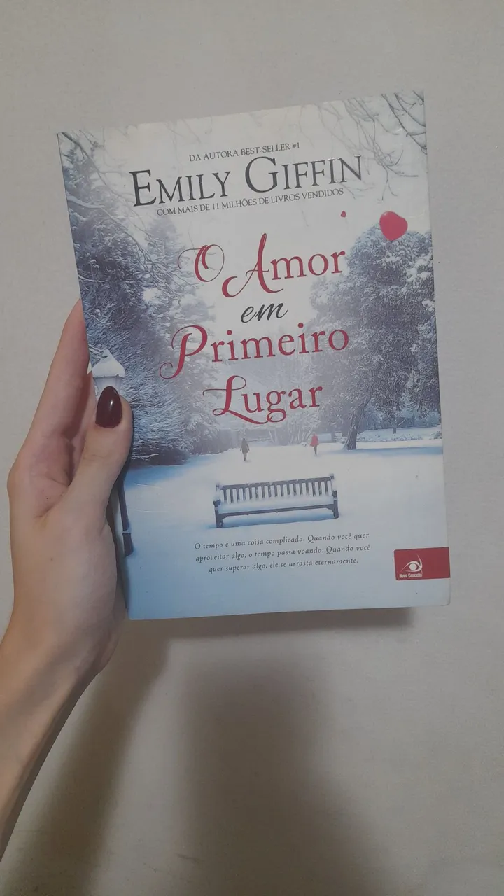 Livro O Amor em Primeiro Lugar - Emily Giffin