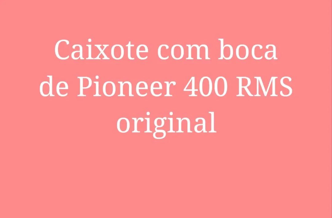 Caixote com boca Pioneer original número 12 de 400 RMS