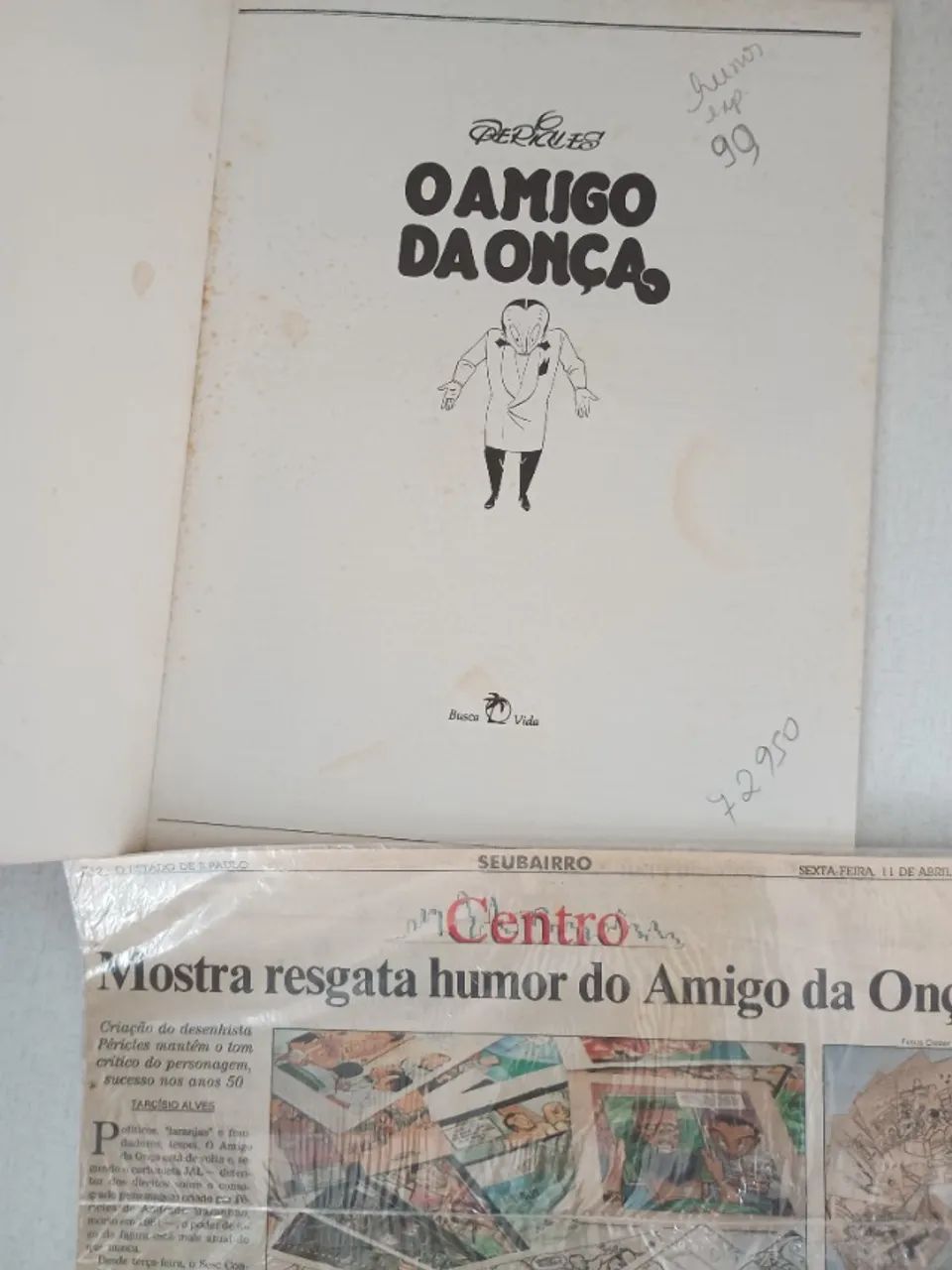 O Amigo da Onça Péricles Ed. Busca Vida Pref. Millôr Fernandes - Foto 5