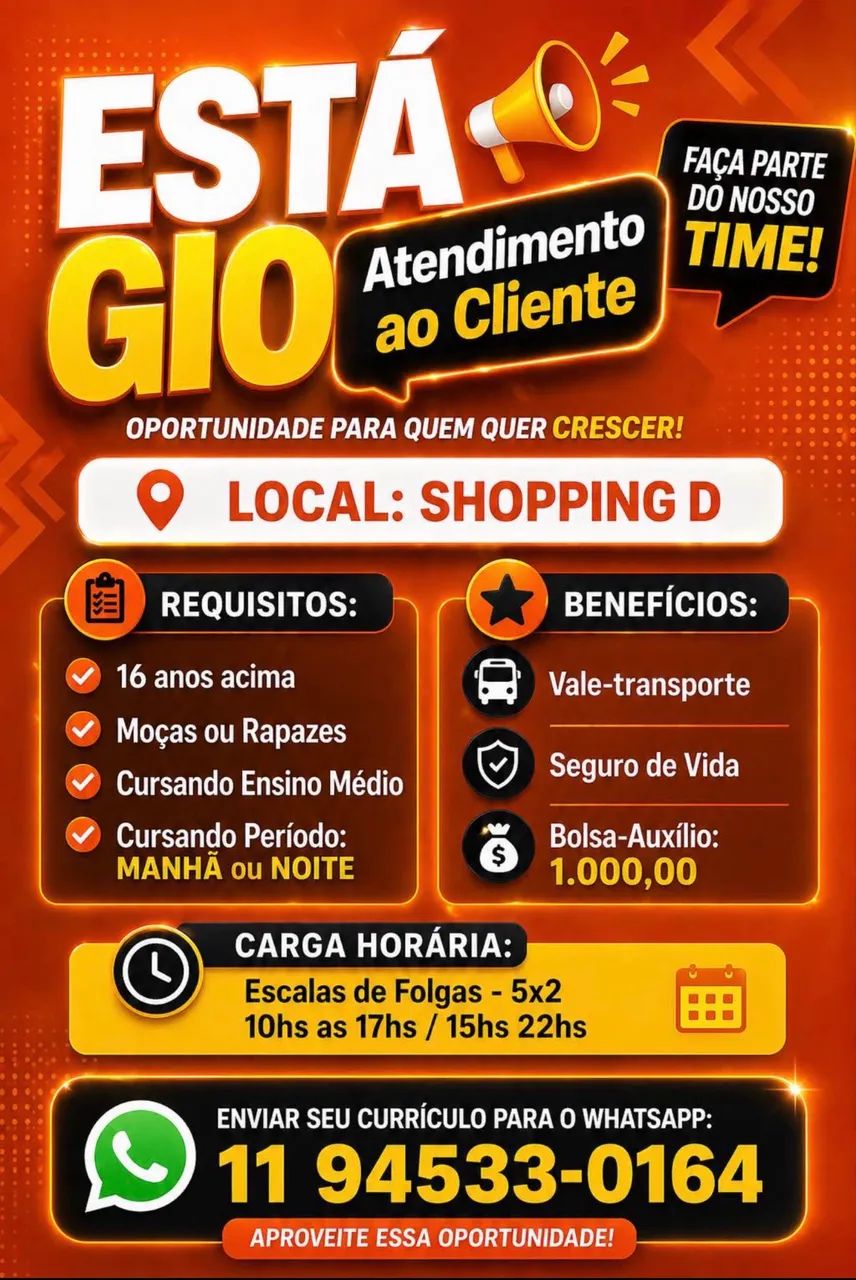 Vaga de Estágio - Atendimento ao Cliente | Shopping D