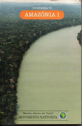 Livro - Amazônia 1 Coletânia VI Movimento Nativista