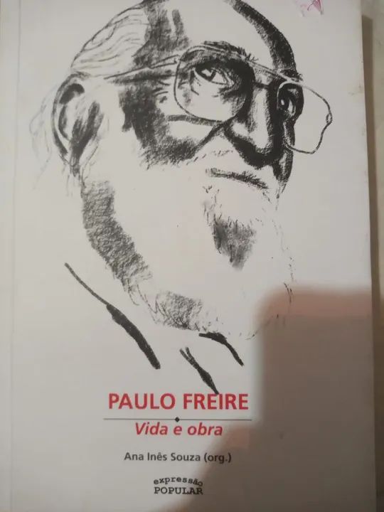 Paulo Freire - Vida e obra