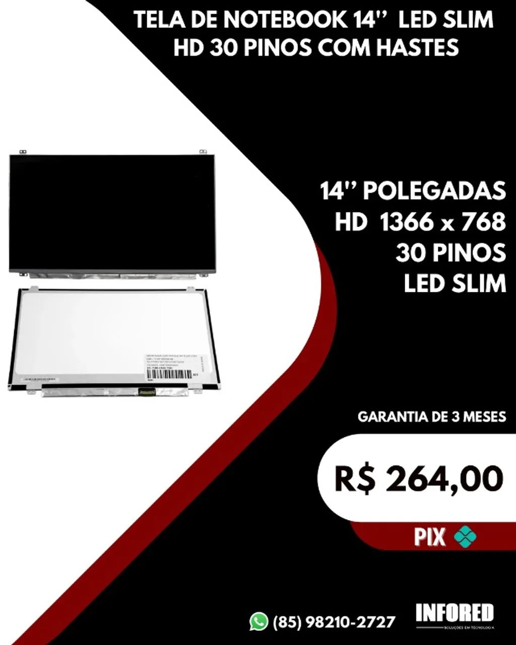 Tela de Notebook 14" Led Slim HD 30 Pinos com Hastes