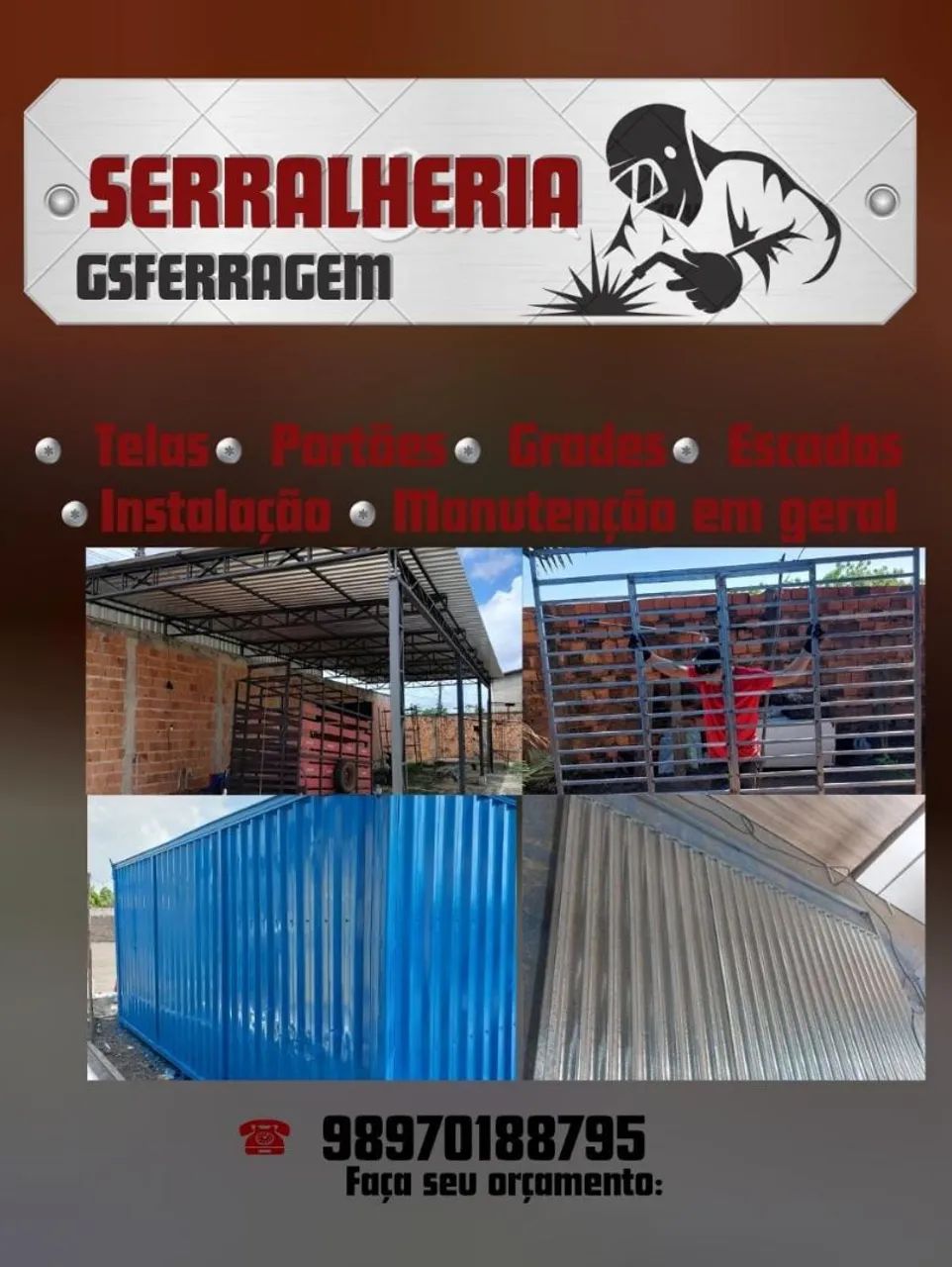 Fabricamos tudo em metal..