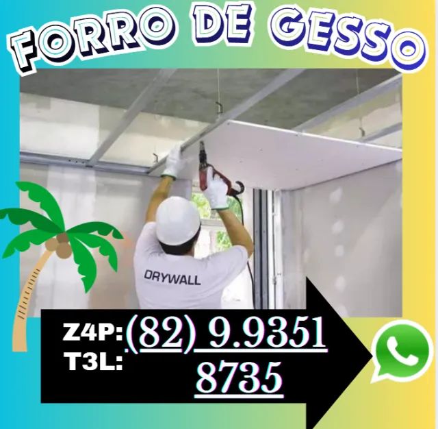 Forro de Gesso Forro drywall e parede e divisoria ATENDEMOS SOMENTE EM MACÉIO 