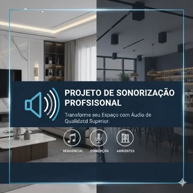 Sonorização Residencial e Comercial 