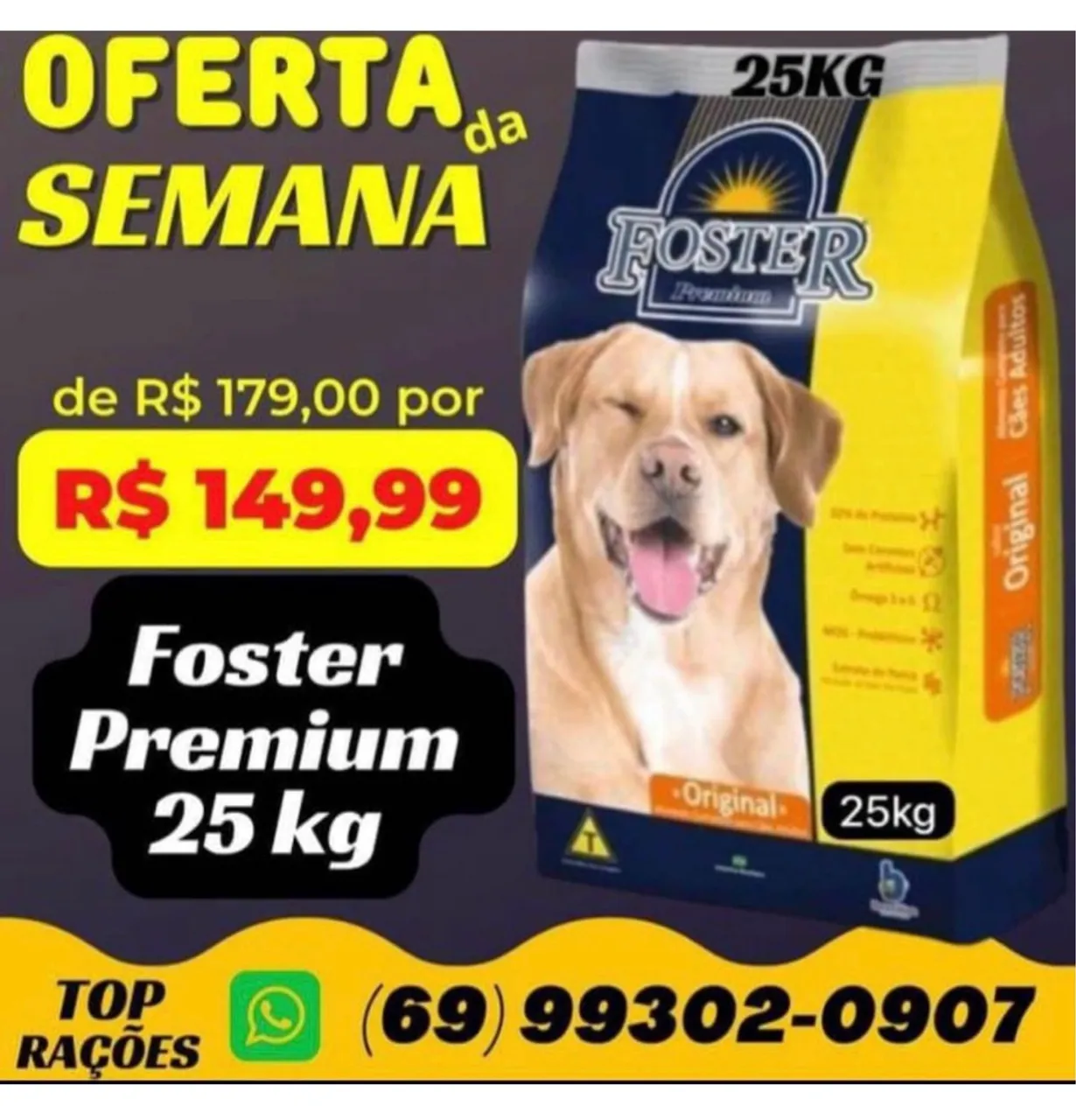 Ração FOSTER PREMIUM 25kg