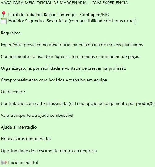 Vaga para meio oficial de Marcenaria com experiência