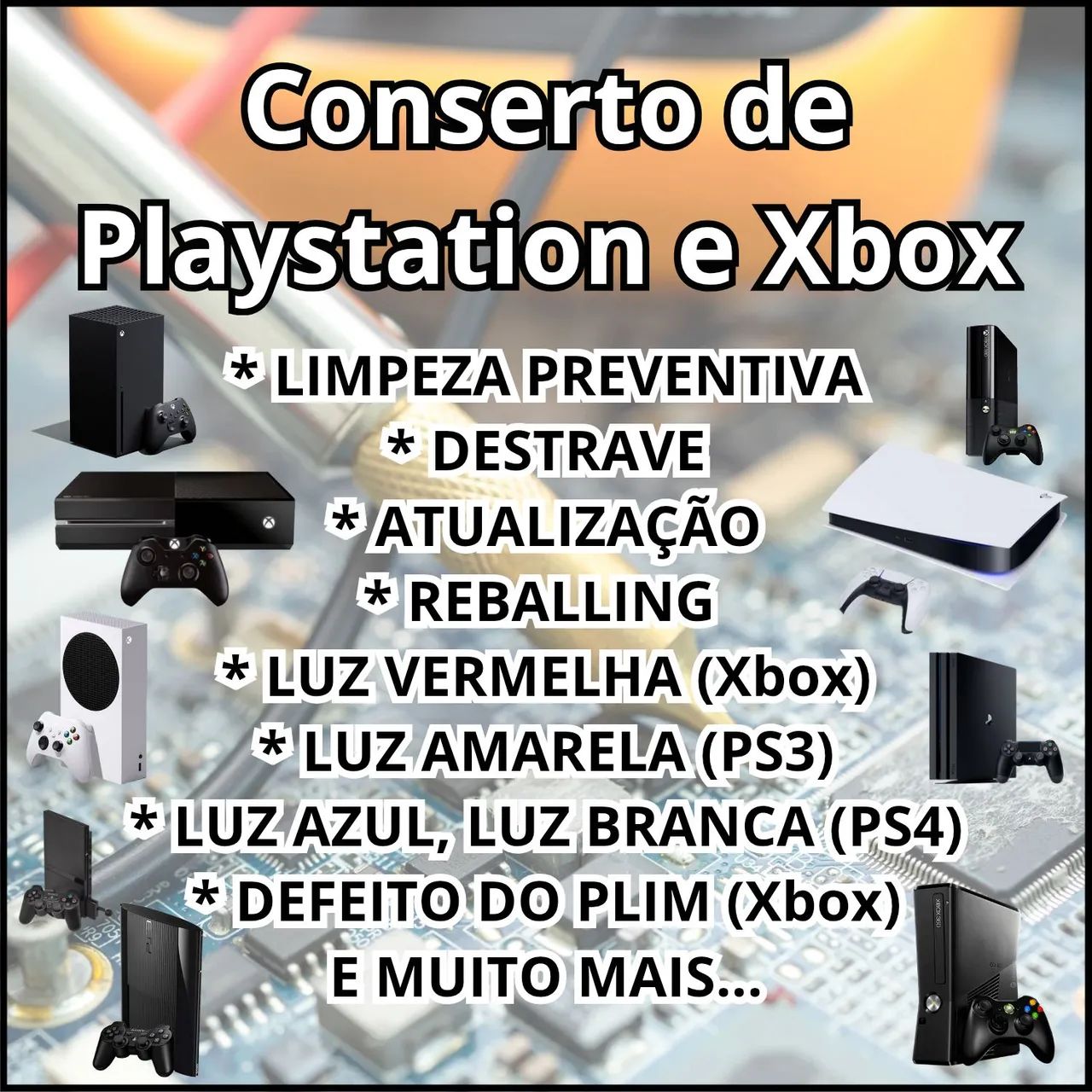 Conserto de Playstation e Xbox 