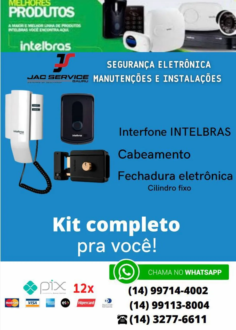 Kit Completo Interfone Intelbras + Fechadura Eletrônica