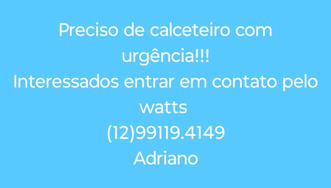 Preciso de calceteiro 
