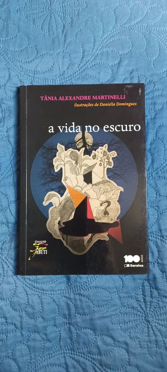 A vida no escuro  