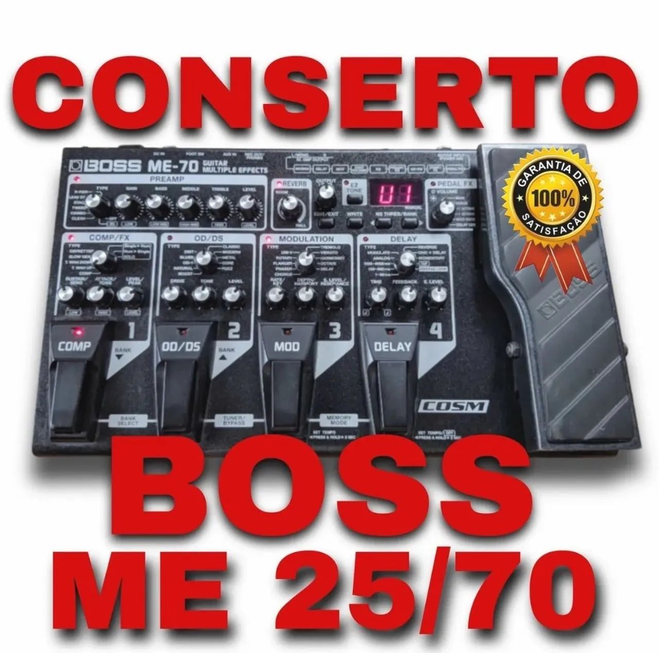 Conserto Boss ME25 e ME70 