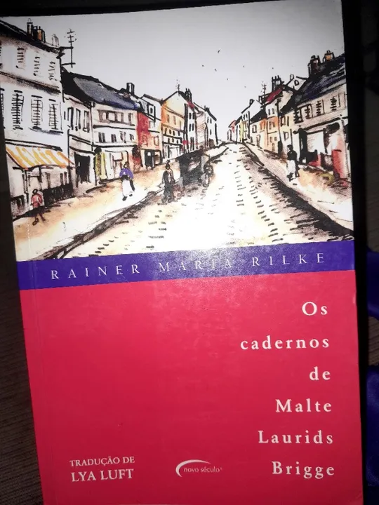 Rilke, Os cadernos de Malte Laurids Brigge