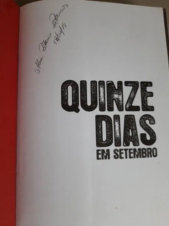 Quinze dias em setembro - Foto 2