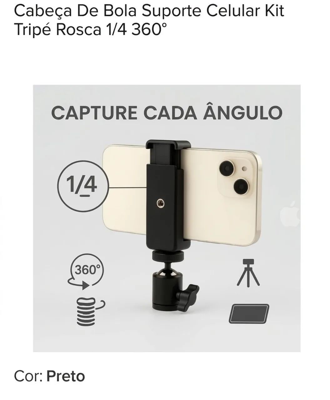 Cabeça de bola Suporte celular ? kit, tripé rosca 1/4 360° - Foto 2