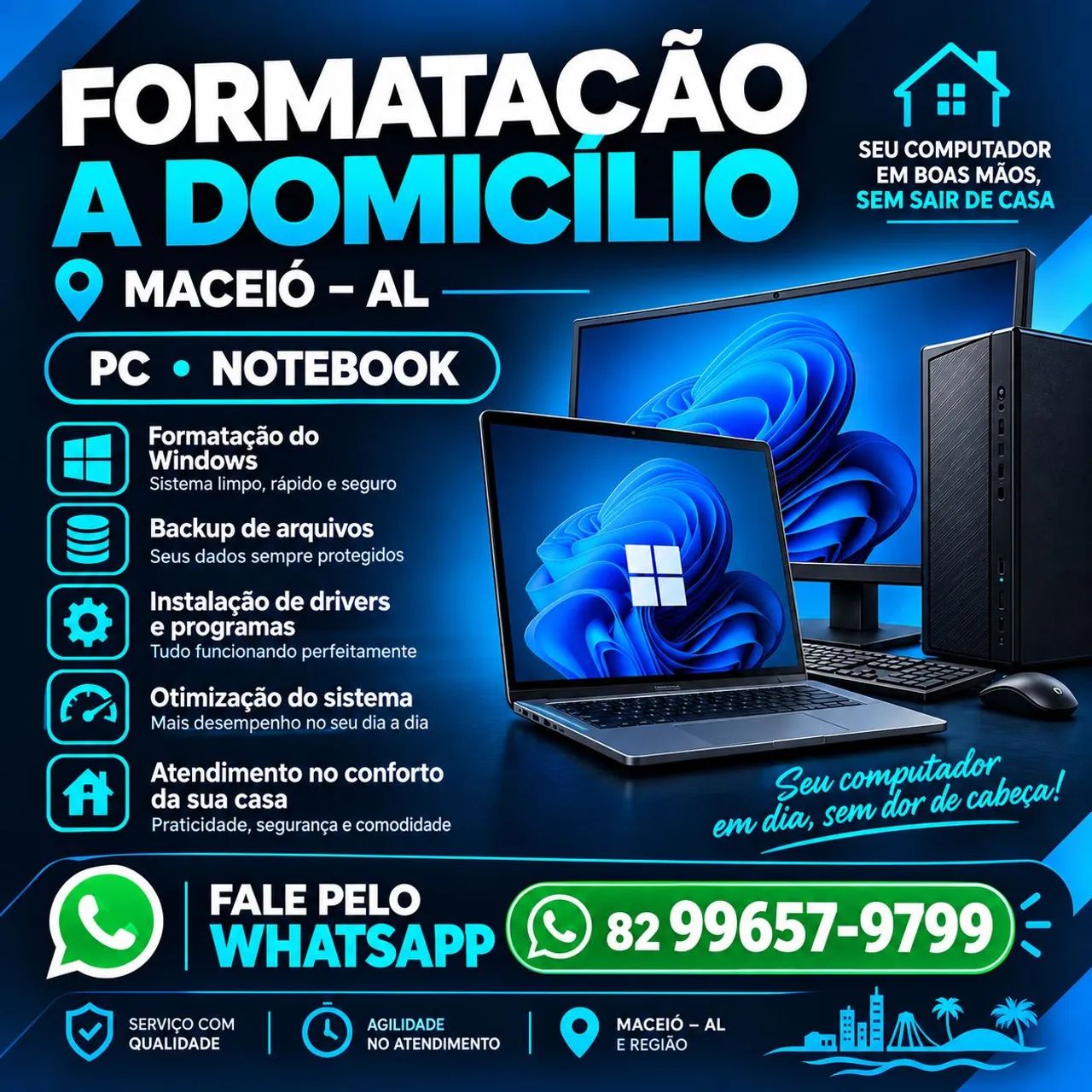 FORMATAÇÃO DE PC E NOTEBOOK A DOMICÍLIO - MACEIÓ