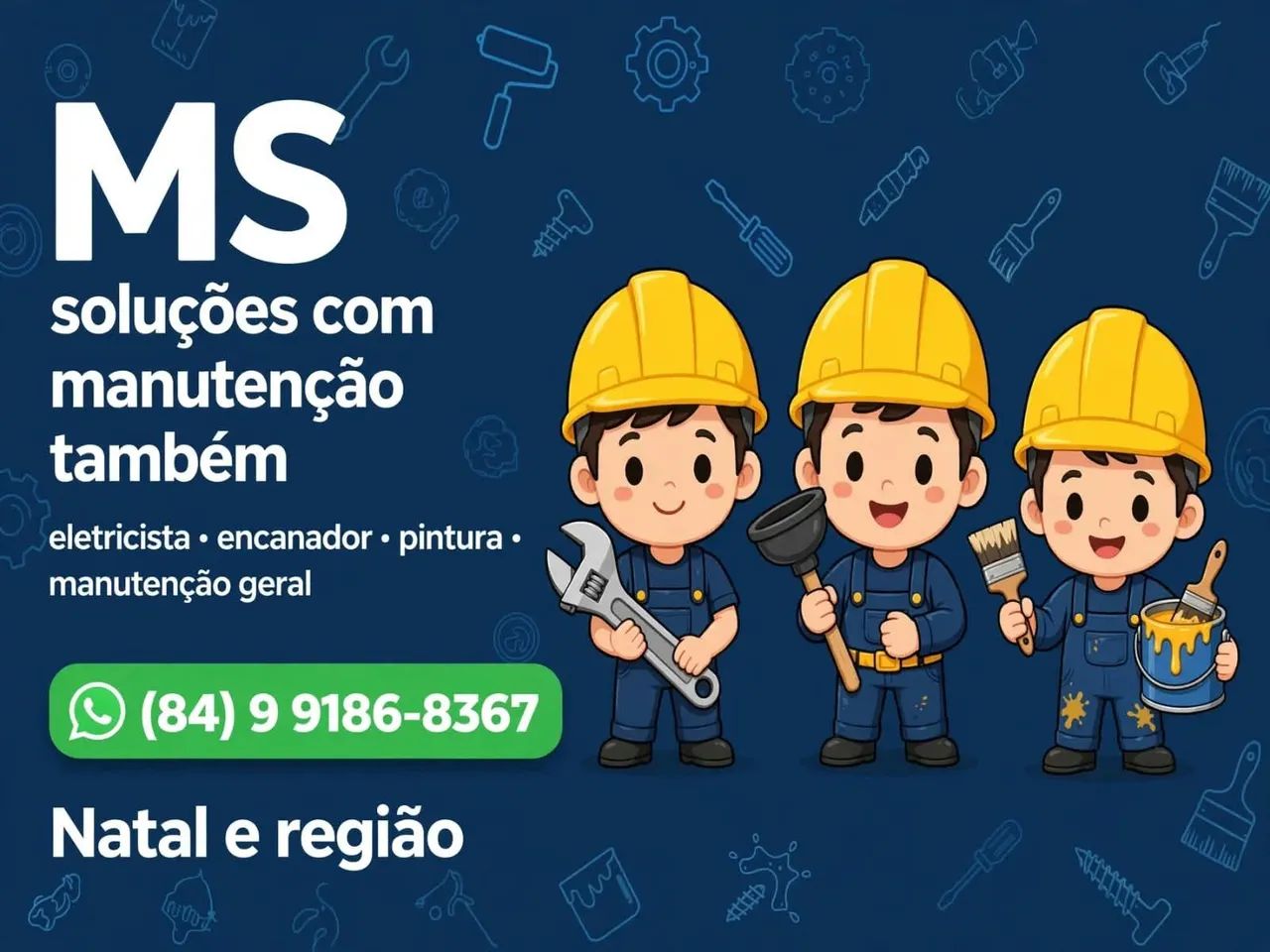 Pintor,eletricista,encanador etc. Em natal 24h