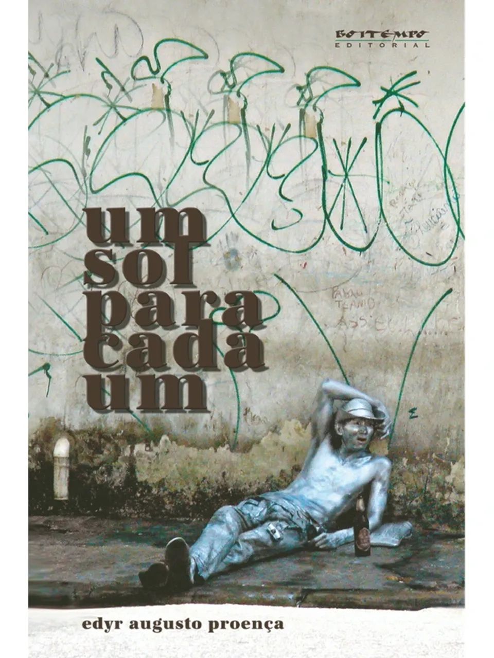 Edyr A. Proença - Um sol para cada um