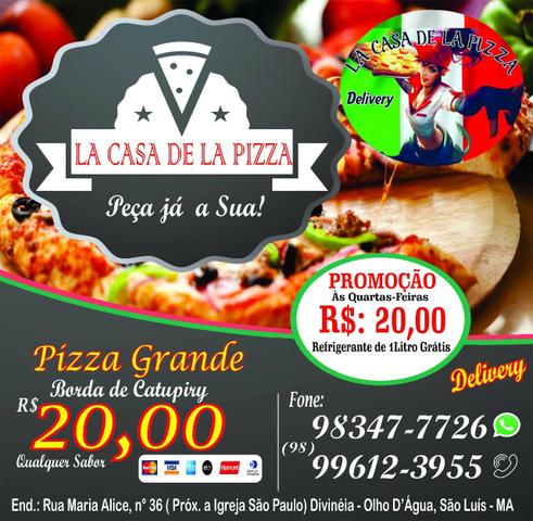 Pizzaria lá casa de la pizza