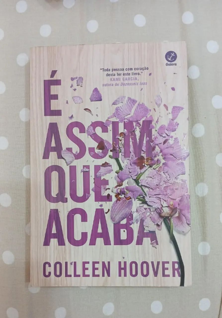 É assim que acaba - Collen Hoover. 