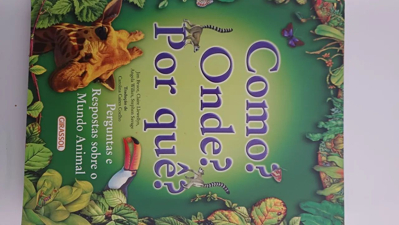 Livros de curiosidades de animais Como? Onde? Porque?