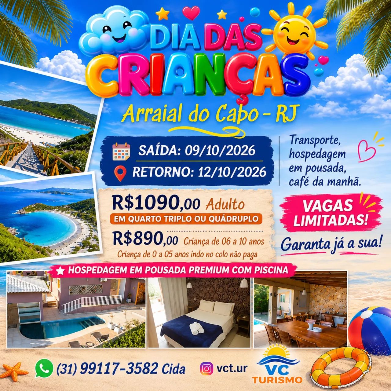 FERIADO DIA DAS CRIANÇAS - ARRAIAL DO CABO