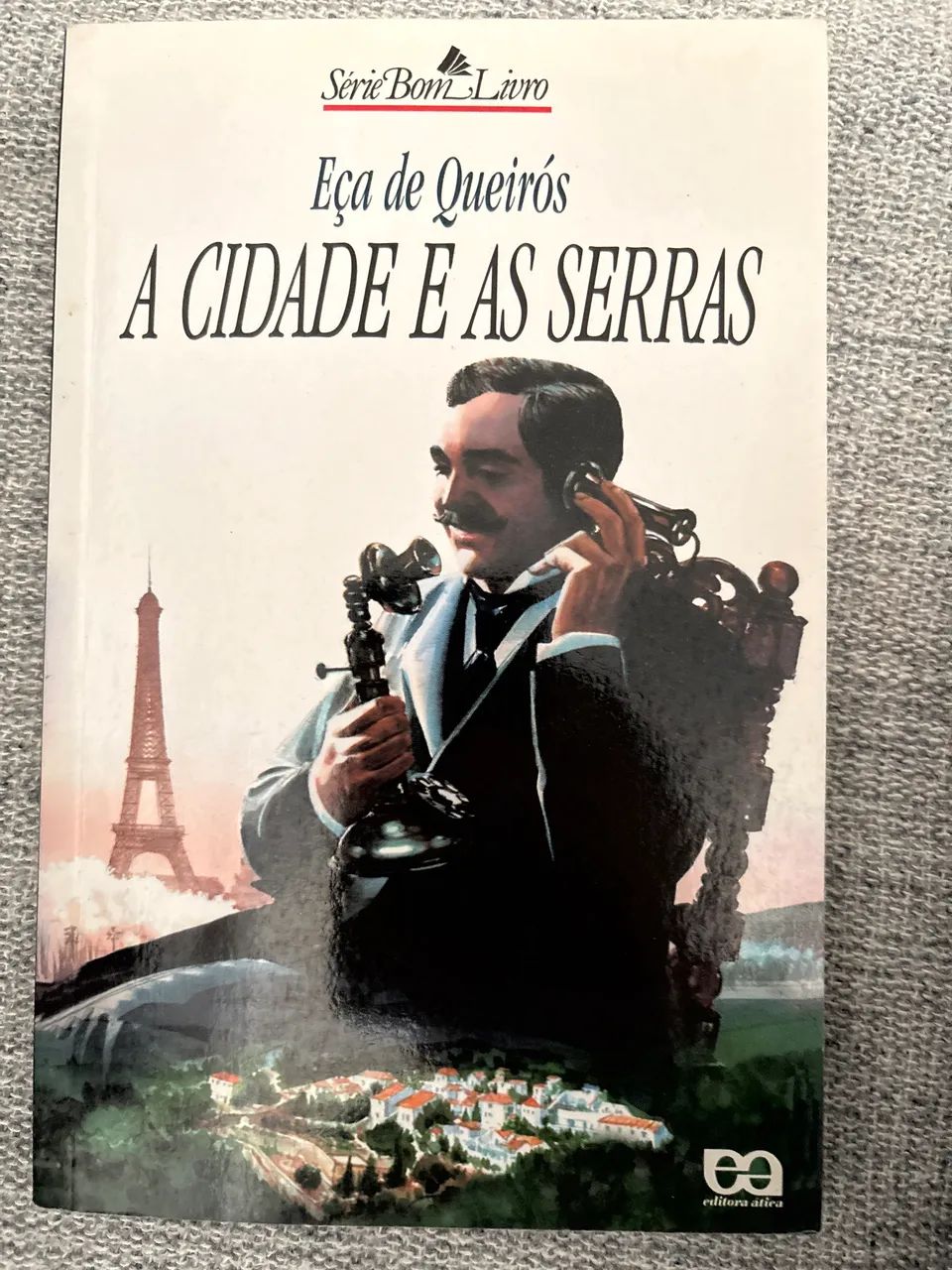 Livro a cidade e as serras