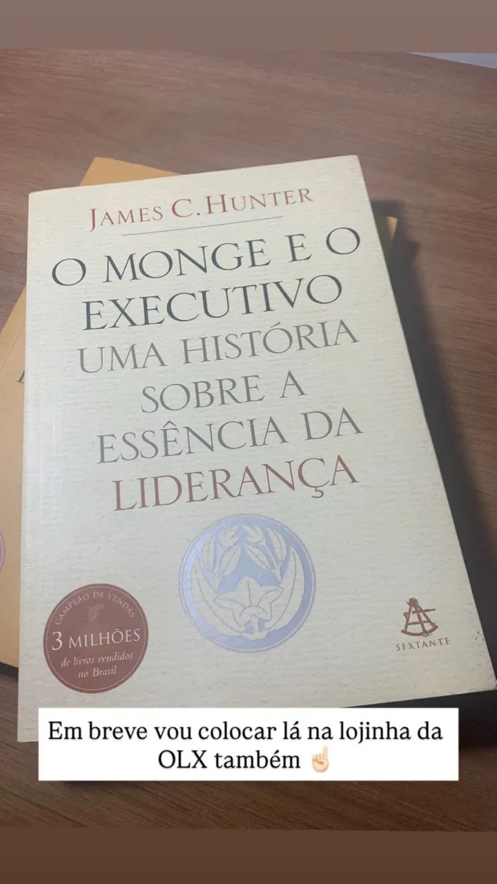 Kit Livros: O Monge e o Executivo - James C. Hunter - Foto 5