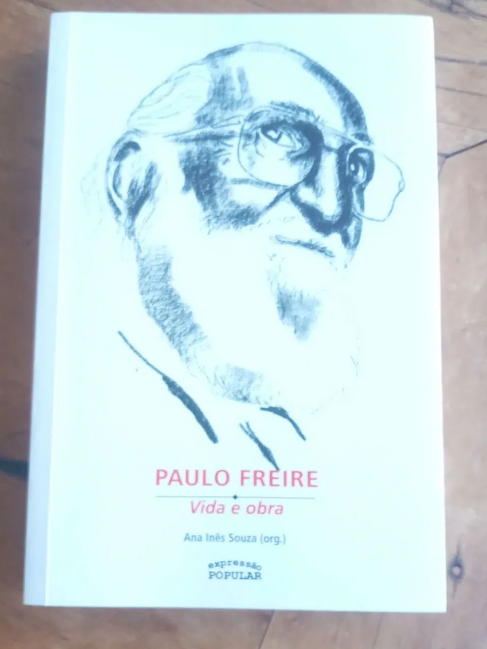 PAULO FREIRE - VIDA E OBRA