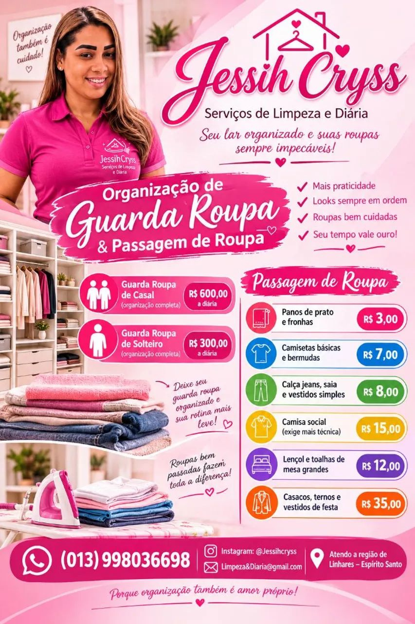 Organização de guarda roupa+passagem de roupa 