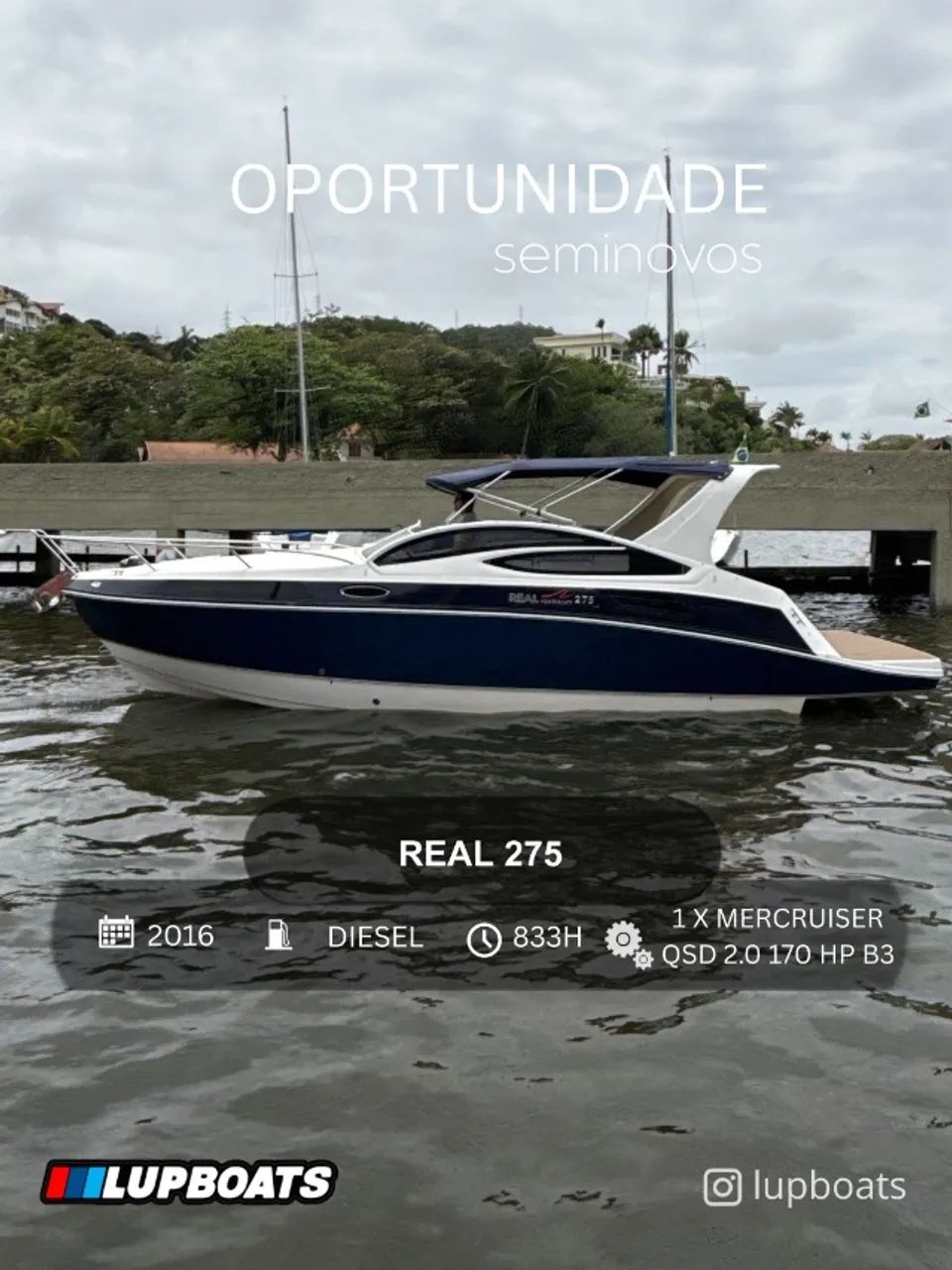 LANCHA REAL 275 DIESEL - 2016 (CORAL, FOCKER, VENTURA, NX)