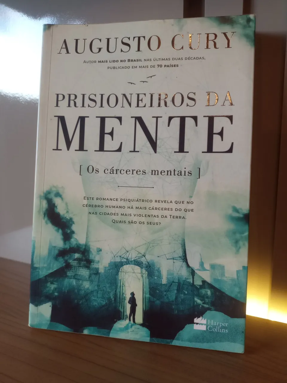 Prisioneiros da Mente - Augusto Cury