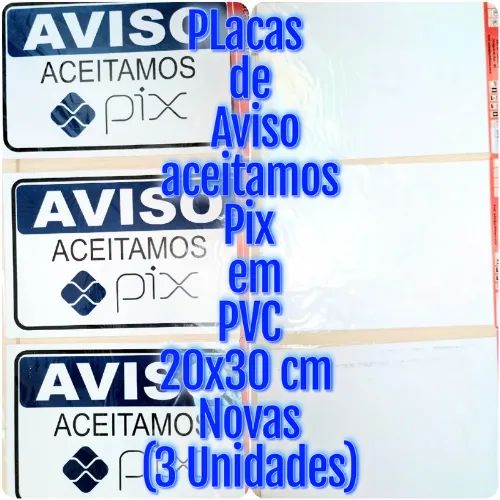 Placas de Aviso, Identificação Aceitamos Pix