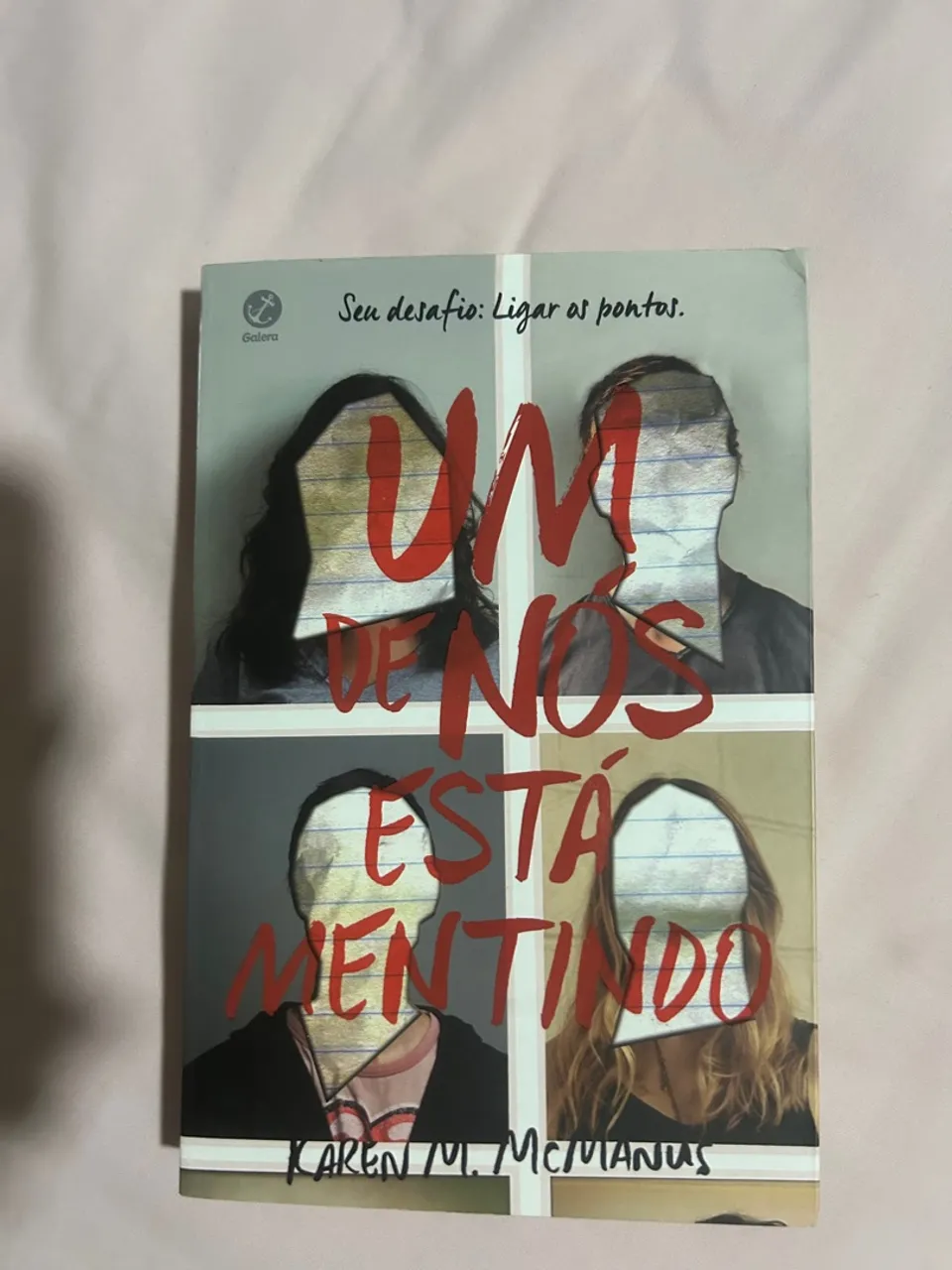 Um de nós está mentindo - Karen M. McManus
