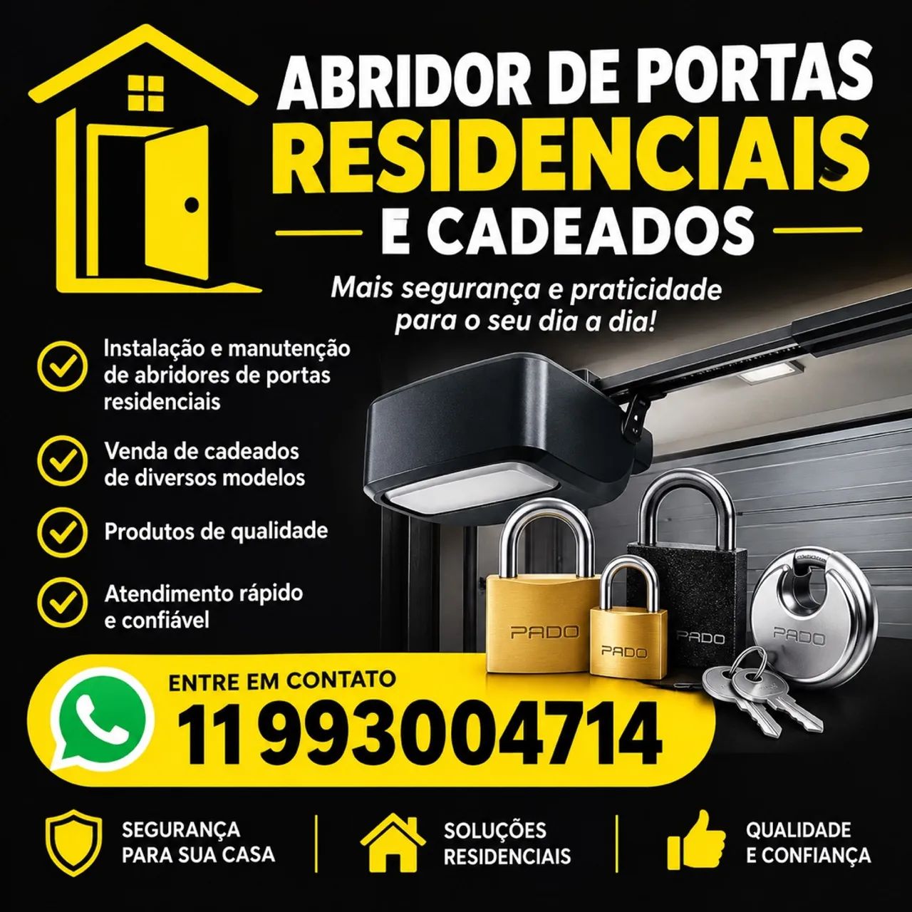 Abridor de portas e cadeados 