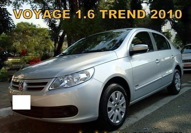 Voyage 2010- mais parcelas de R$ 288,00 sem juros abusivos!!