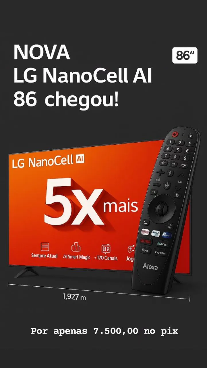 TV LG NanoCell AI 86 polegadas - NOVA NA CAIXA