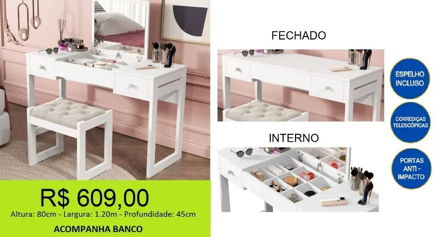 Penteadeira com banqueta inclusa 100% MDF