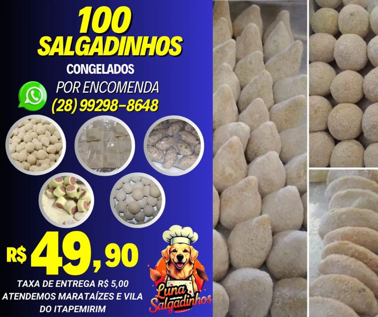 100 Salgadinhos Congelados - Encomende já!
