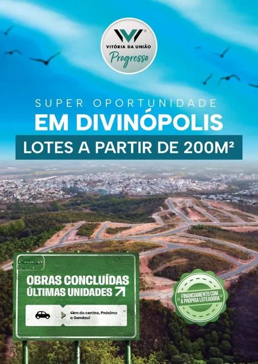 Lotes a partir de 200m² em Divinópolis - Obras Concluídas!