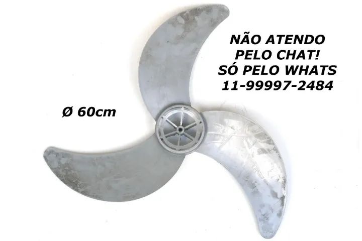 Hélice de 60cm LEIA o anúncio!