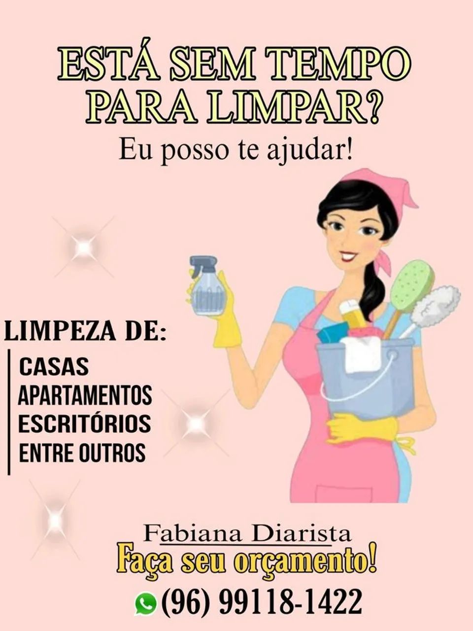 Sou diarista 