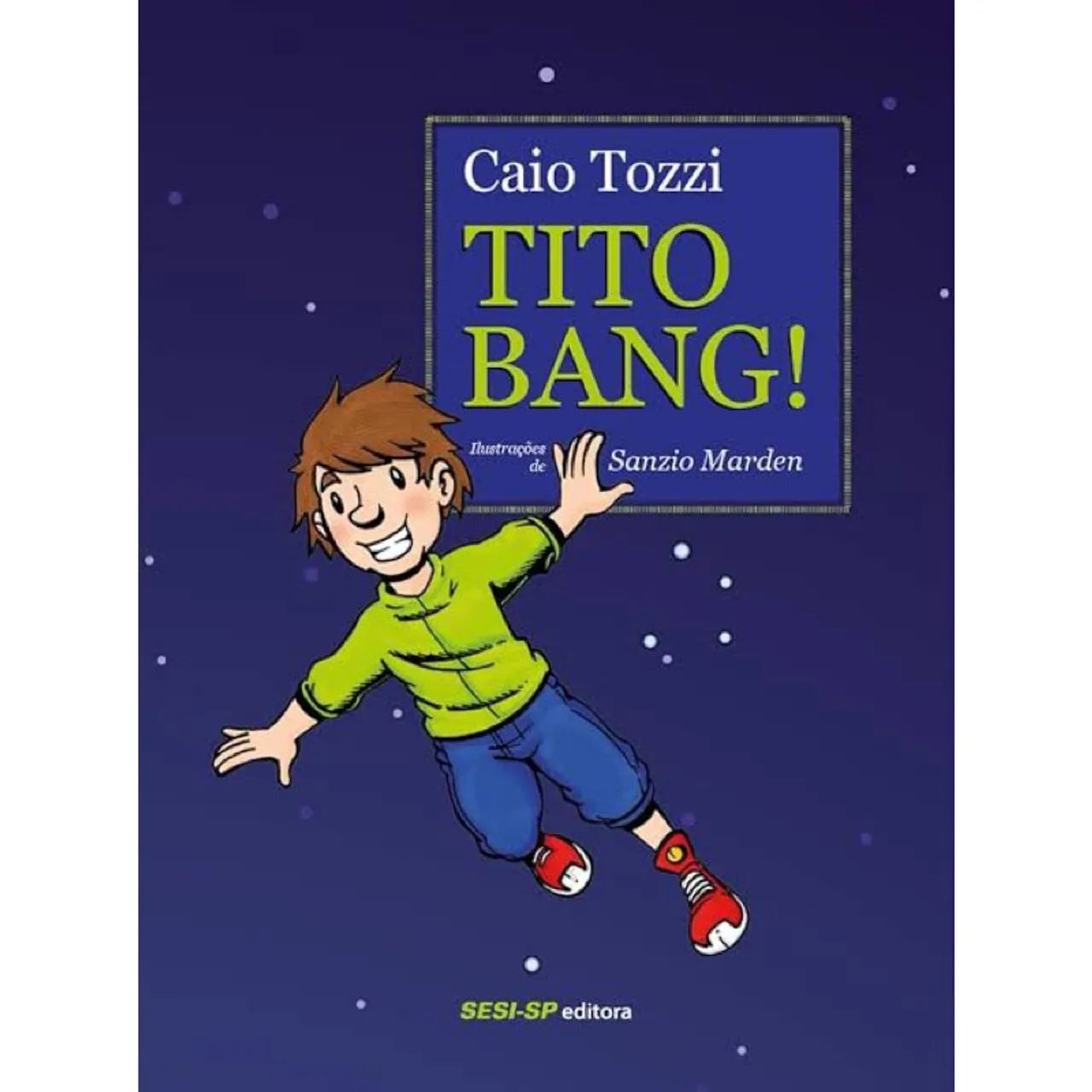 Tito Bang - Caio Tozzi.