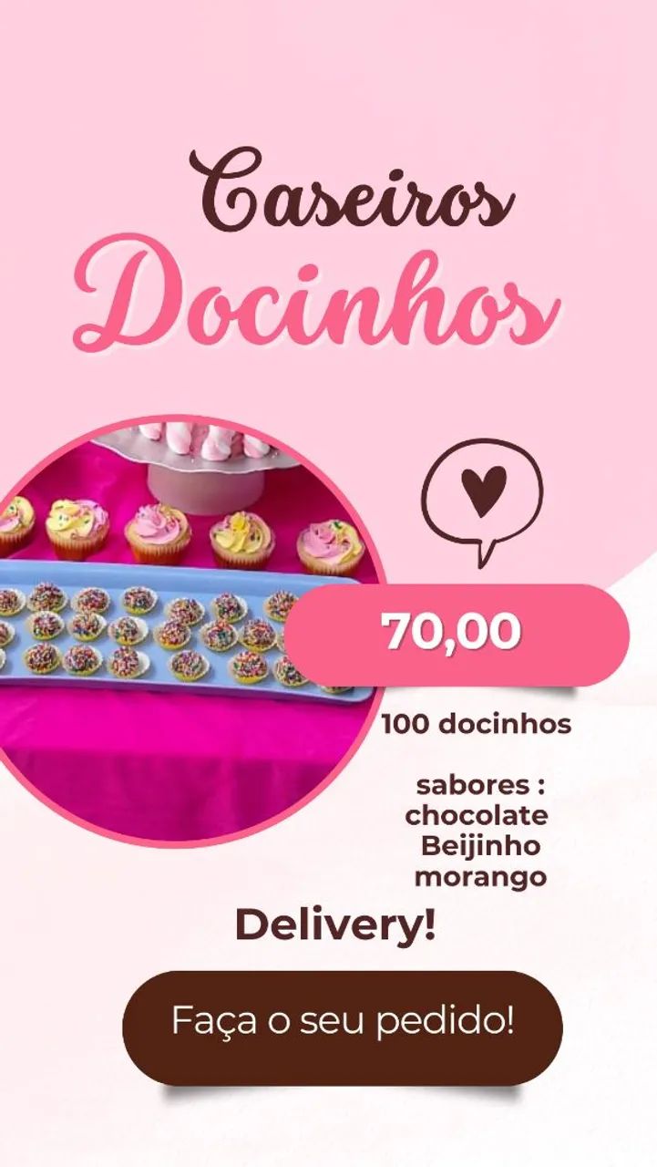 Docinhos caseiros.